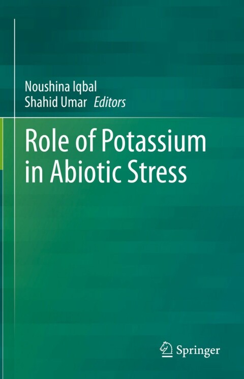 Cover image for book Role of Potassium in Abiotic Stress