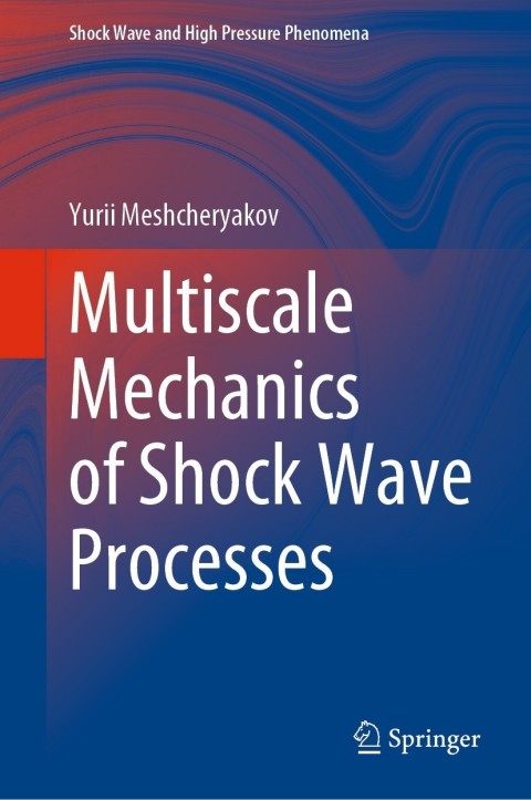 Cover image for book Multiscale Mechanics of Shock Wave Processes