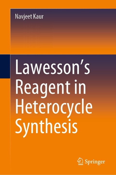 Cover image for book Lawesson’s Reagent in Heterocycle Synthesis