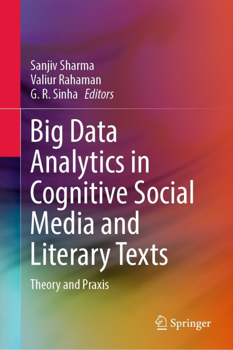 Cover image for book Big Data Analytics in Cognitive Social Media and Literary Texts