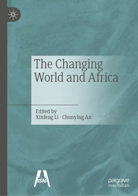 Cover image for book The Changing World and Africa​