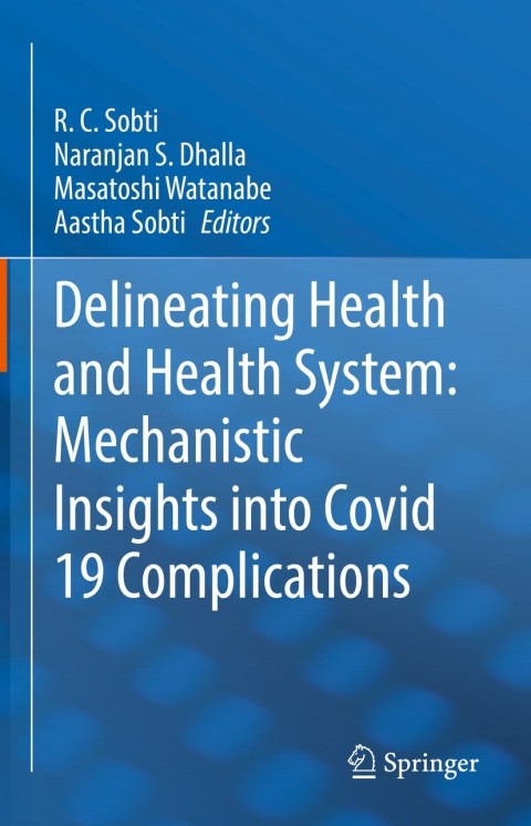 Cover image for book Delineating Health and Health System: Mechanistic Insights into Covid 19 Complications