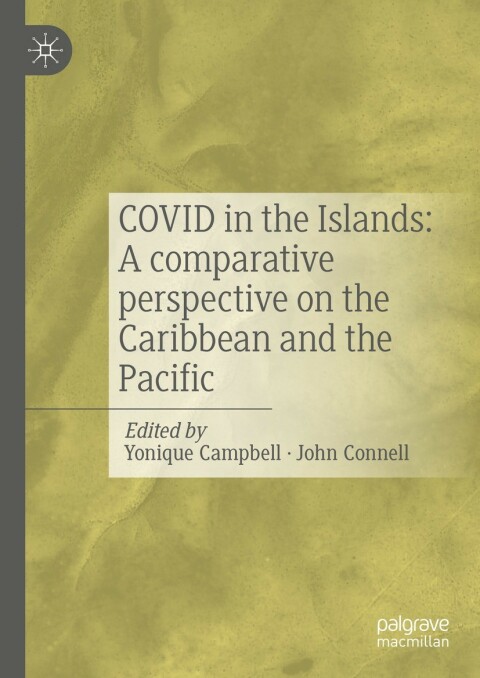 Cover image for book COVID in the Islands: A comparative perspective on the Caribbean and the Pacific