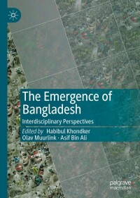 Titelbild: The Emergence of Bangladesh 9789811655203