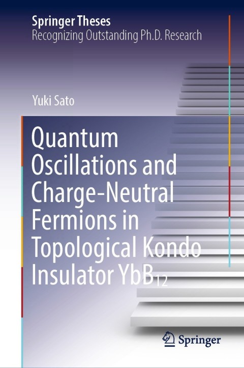Cover image for book Quantum Oscillations and Charge-Neutral Fermions in Topological Kondo Insulator YbB₁₂