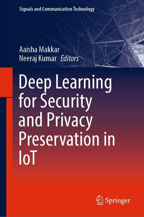 Cover image for book Deep Learning for Security and Privacy Preservation in IoT
