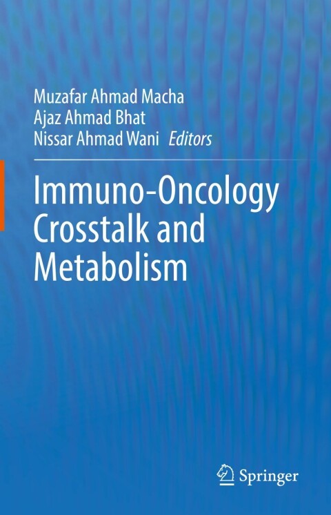 Cover image for book Immuno-Oncology Crosstalk and Metabolism