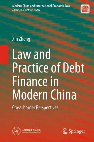Law and Practice of Debt Finance in Modern China