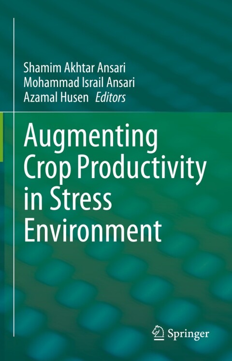 Cover image for book Augmenting Crop Productivity in Stress Environment