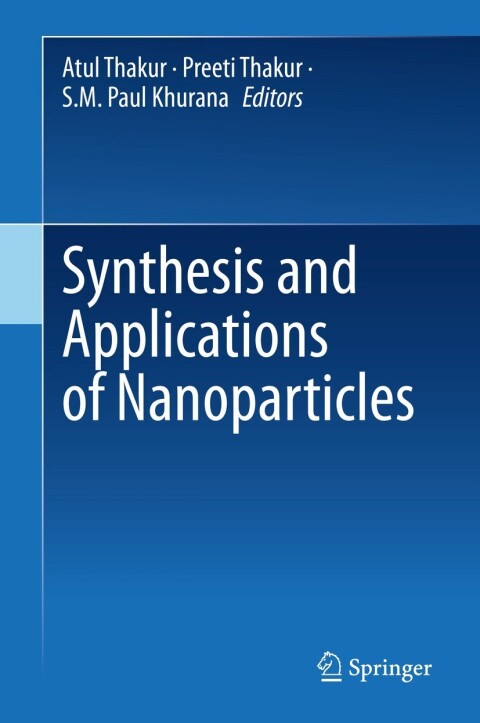 Cover image for book Synthesis and Applications of Nanoparticles