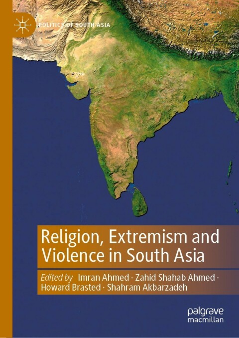 Cover image for book Religion, Extremism and Violence in South Asia