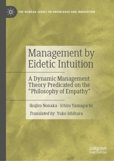 Management by Eidetic Intuition 