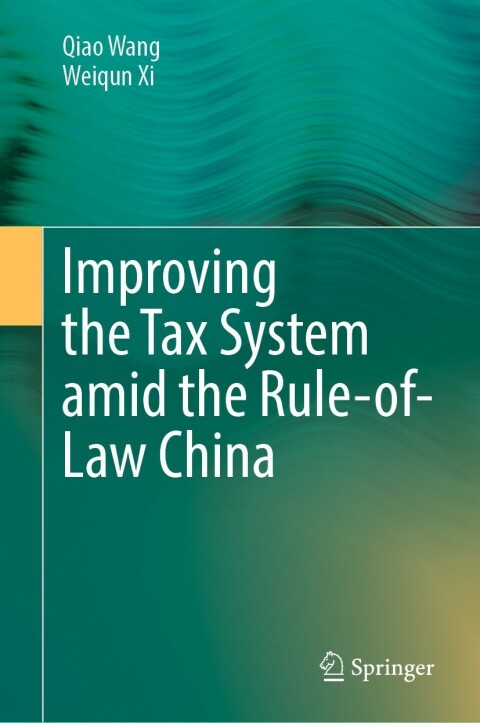 Improving  the Tax System amid the Rule-of-Law China 