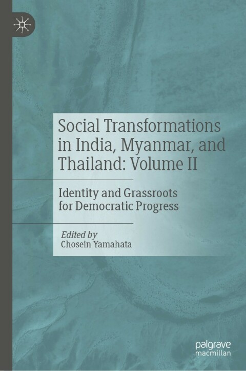 Cover image for book Social Transformations in India, Myanmar, and Thailand: Volume II