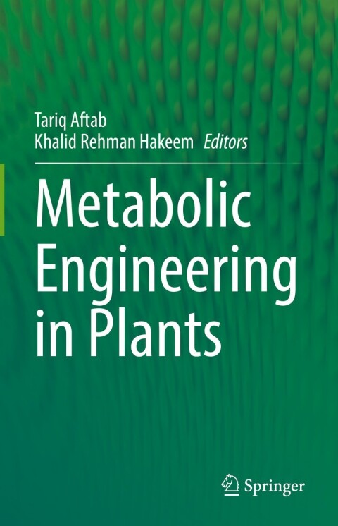Cover image for book Metabolic Engineering in Plants