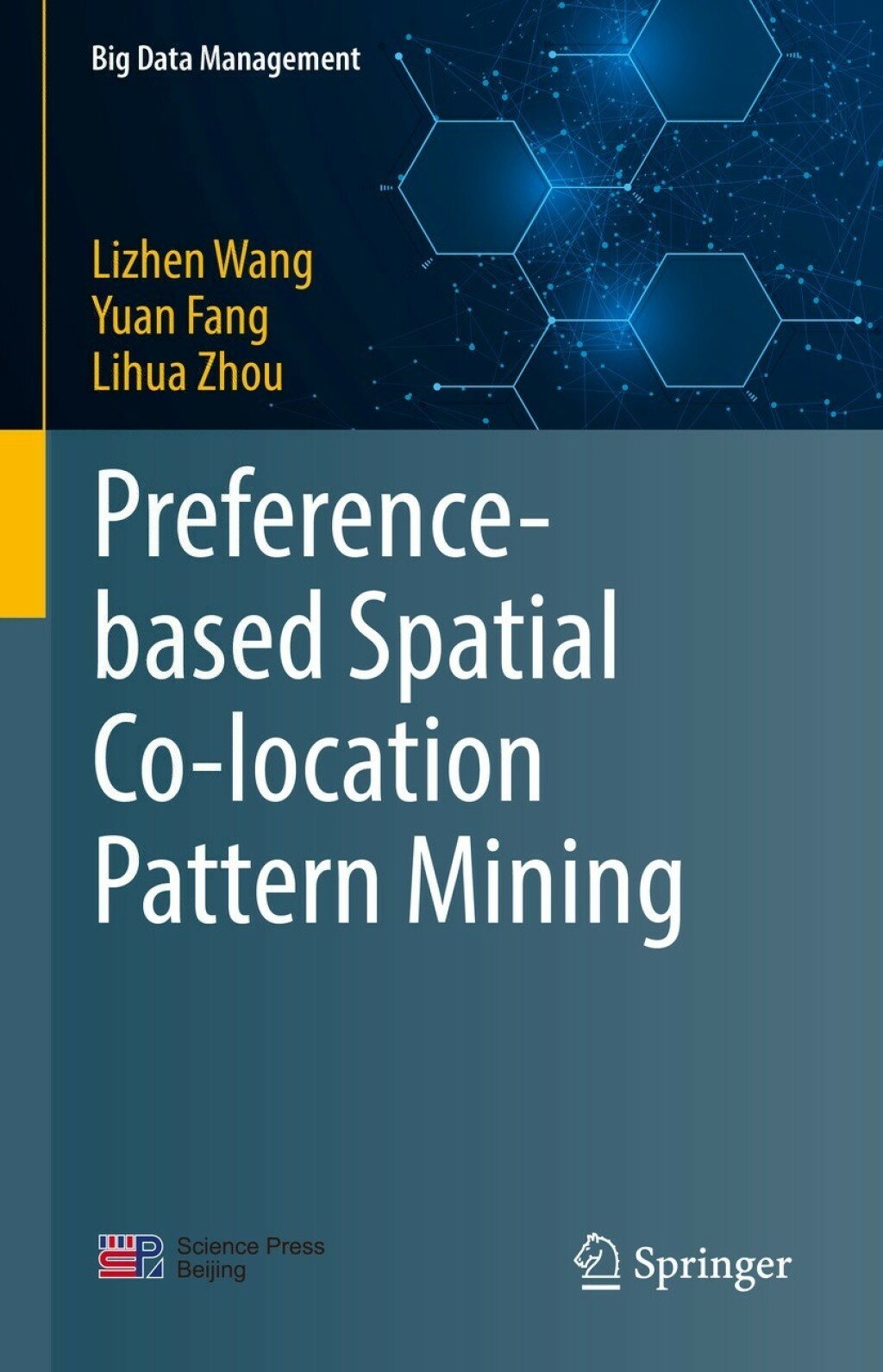 Preference-based Spatial Co-location Pattern Mining (eBook)
