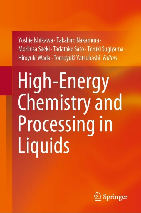 Cover image for book High-Energy Chemistry and Processing in Liquids