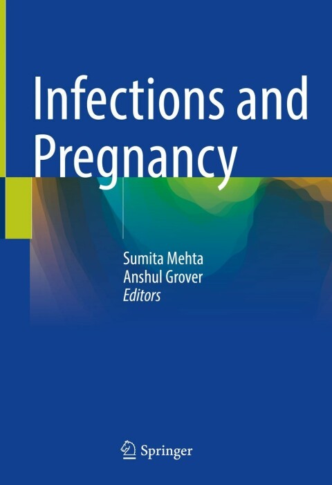 Cover image for book Infections and Pregnancy
