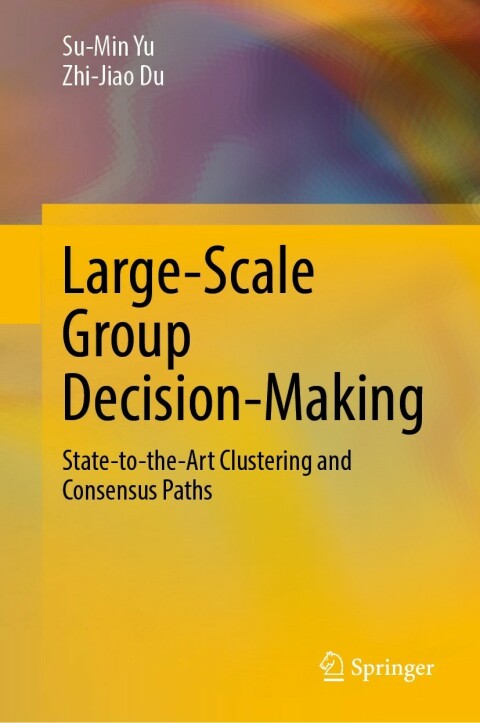 Cover image for book Large-Scale Group Decision-Making