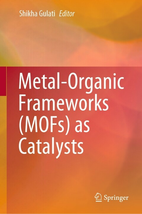 Cover image for book Metal-Organic Frameworks (MOFs) as Catalysts