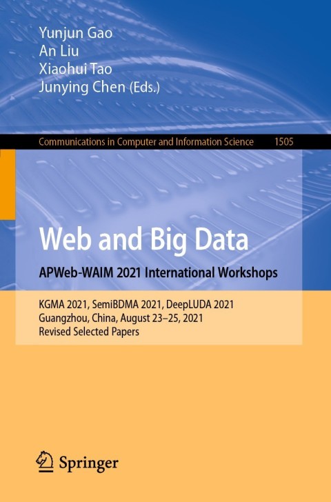 Cover image for book Web and Big Data. APWeb-WAIM 2021 International Workshops