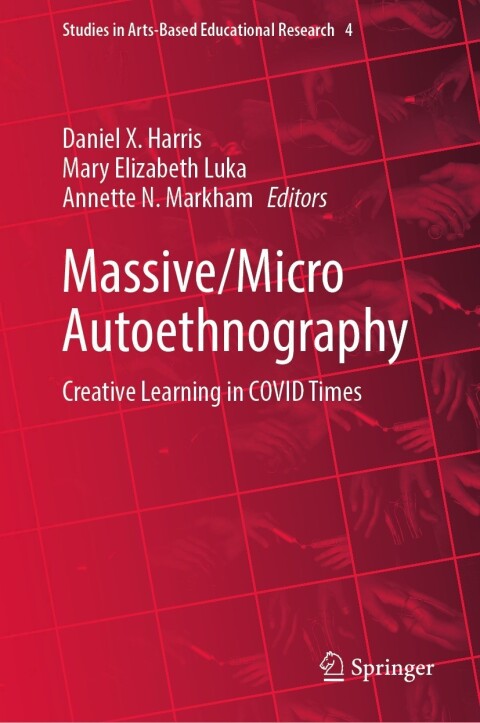 Cover image for book Massive/Micro Autoethnography