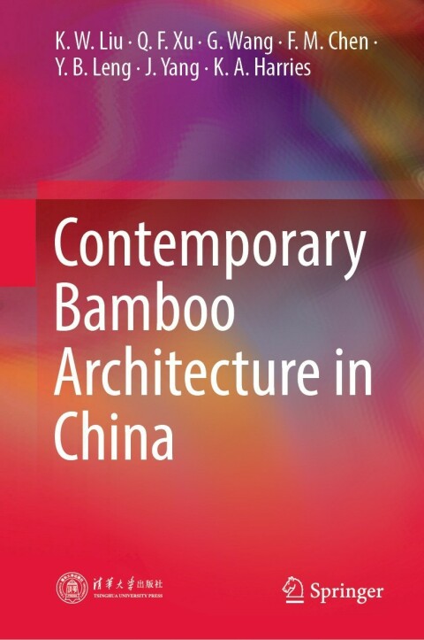 Contemporary Bamboo Architecture in China 