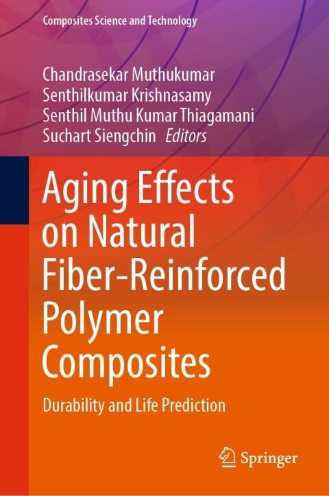 Cover image for book Aging Effects on Natural Fiber-Reinforced Polymer Composites