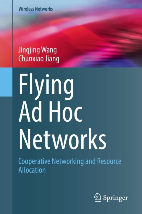Flying Ad Hoc Networks 