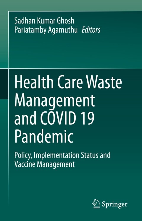 Cover image for book Health Care Waste Management and COVID 19 Pandemic