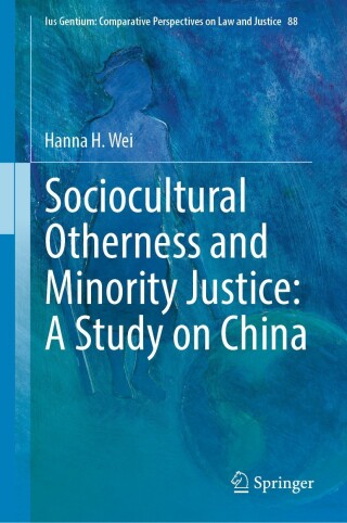 Sociocultural Otherness and Minority Justice: A Study on China
