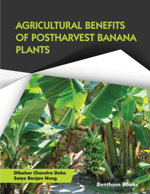 Cover image for book Agricultural Benefits of Postharvest Banana Plants