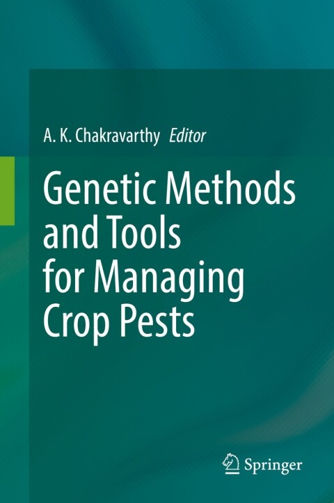 Cover image for book Genetic Methods and Tools for Managing Crop Pests