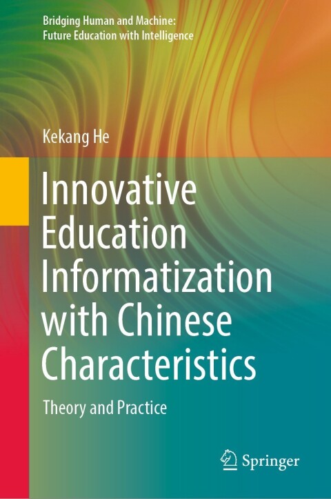 Cover image for book Innovative Education Informatization with Chinese Characteristics