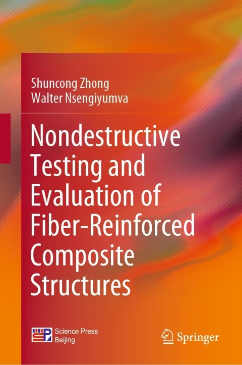 Cover image for book Nondestructive Testing and Evaluation of Fiber-Reinforced Composite Structures