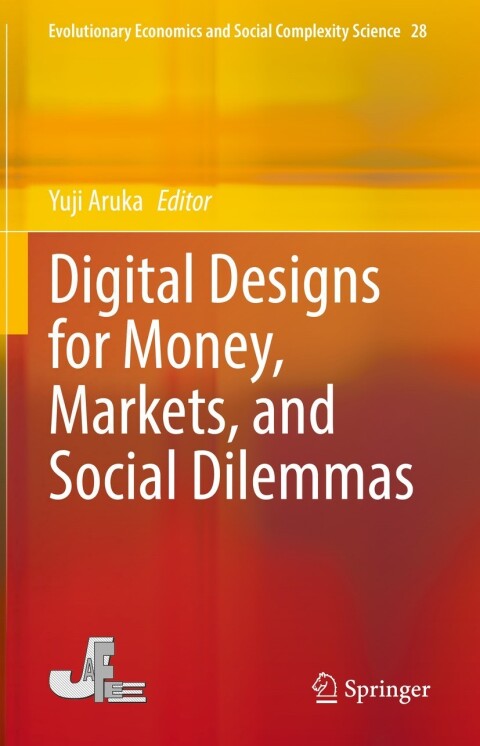 Cover image for book Digital Designs for Money, Markets, and Social Dilemmas