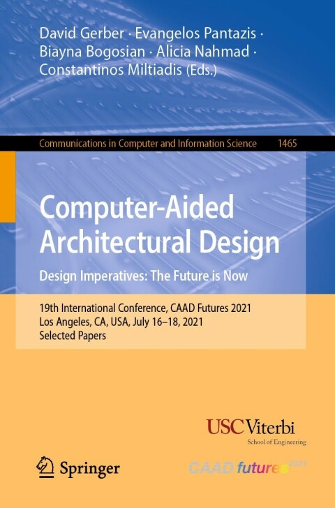 Cover image for book Computer-Aided Architectural Design. Design Imperatives: The Future is Now