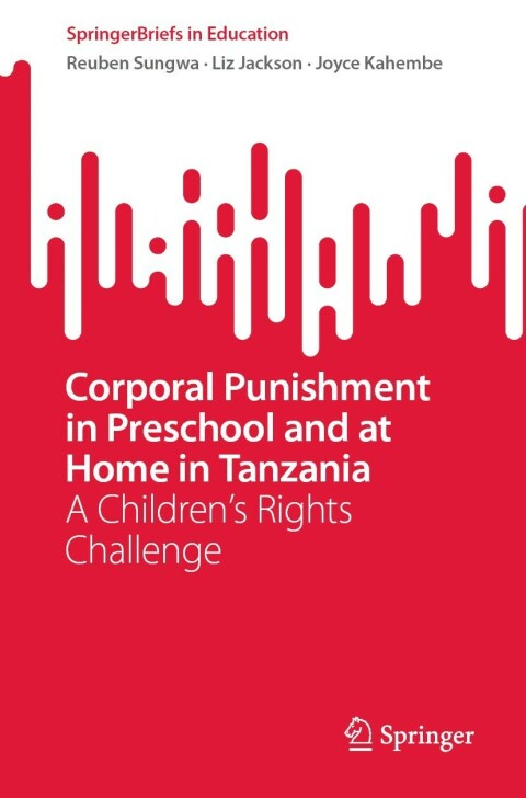 Corporal Punishment in Preschool and at Home in Tanzania 