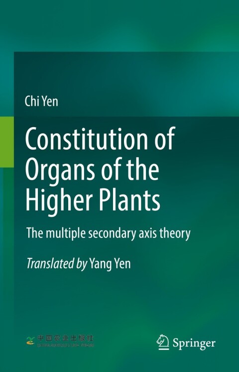 Constitution of Organs of the Higher Plants 