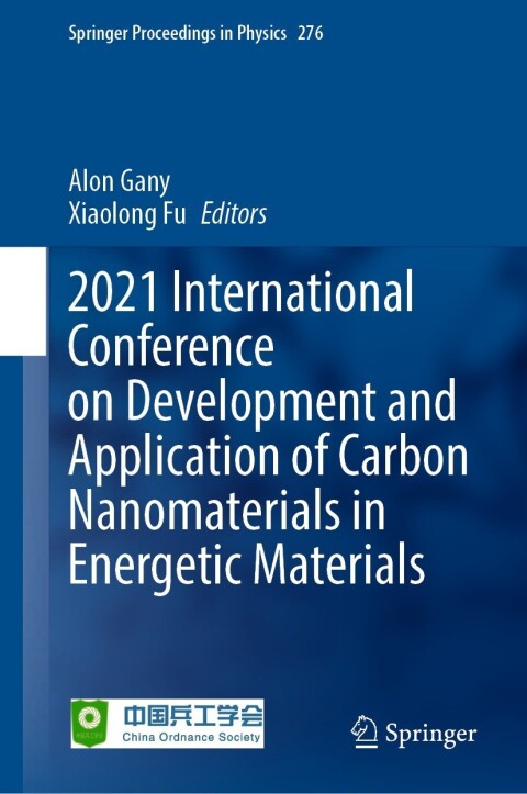 Cover image for book 2021 International Conference on Development and Application of Carbon Nanomaterials in Energetic Materials