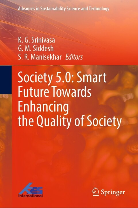 Cover image for book Society 5.0: Smart Future Towards Enhancing the Quality of Society
