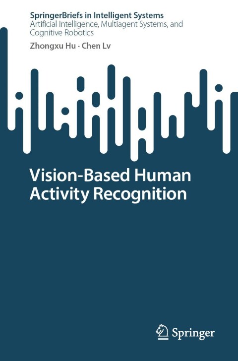 Vision-Based Human Activity Recognition 