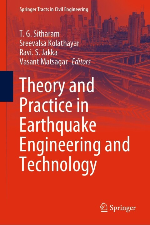 Cover image for book Theory and Practice in Earthquake Engineering and Technology