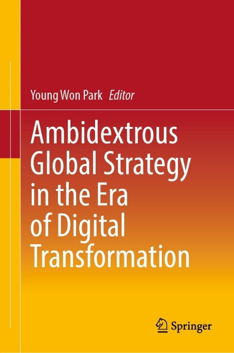 Cover image for book Ambidextrous Global Strategy in the Era of Digital Transformation