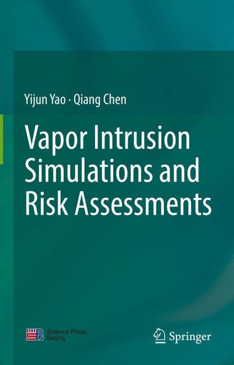 Cover image for book Vapor Intrusion Simulations and Risk Assessments