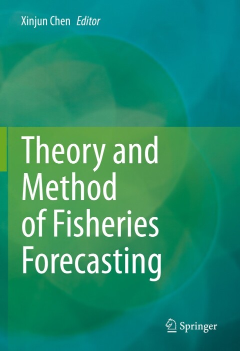 Cover image for book Theory and Method of Fisheries Forecasting