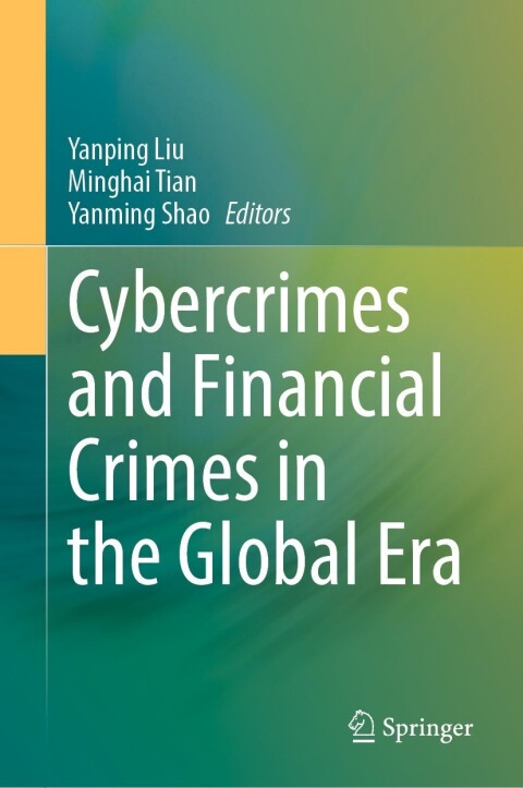 Cover image for book Cybercrimes and Financial Crimes in the Global Era