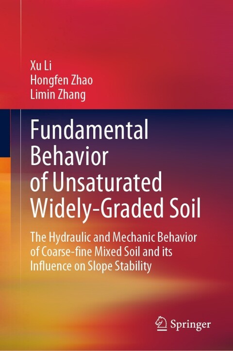 Fundamental Behavior of Unsaturated Widely-Graded Soil 