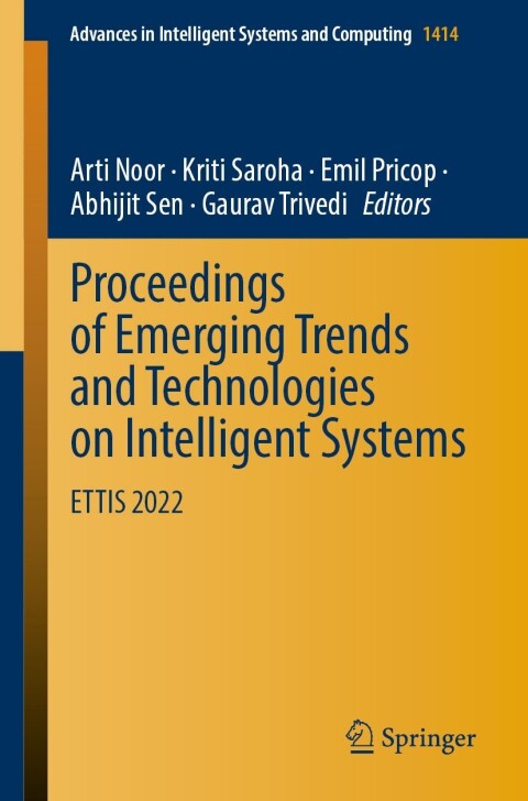 Cover image for book Proceedings of Emerging Trends and Technologies on Intelligent Systems