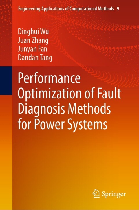Performance Optimization of Fault Diagnosis Methods for Power Systems 